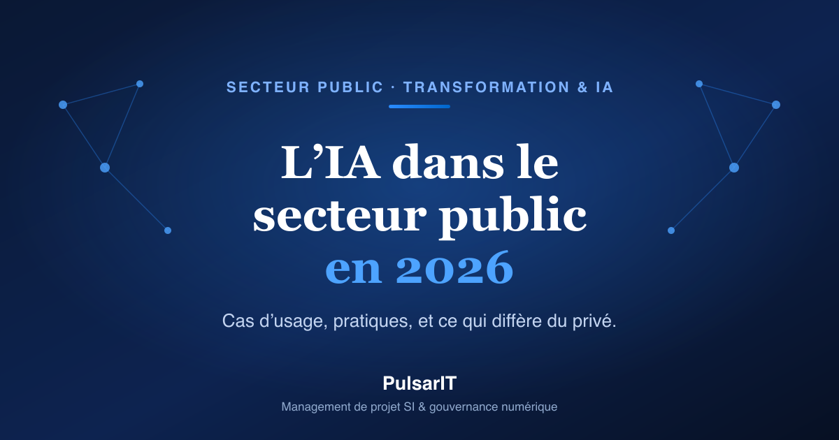 L'IA dans le secteur public en 2026 : cas d'usage et comparaison public prive